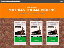 Tablet Screenshot of mathiasthomaviolins.com